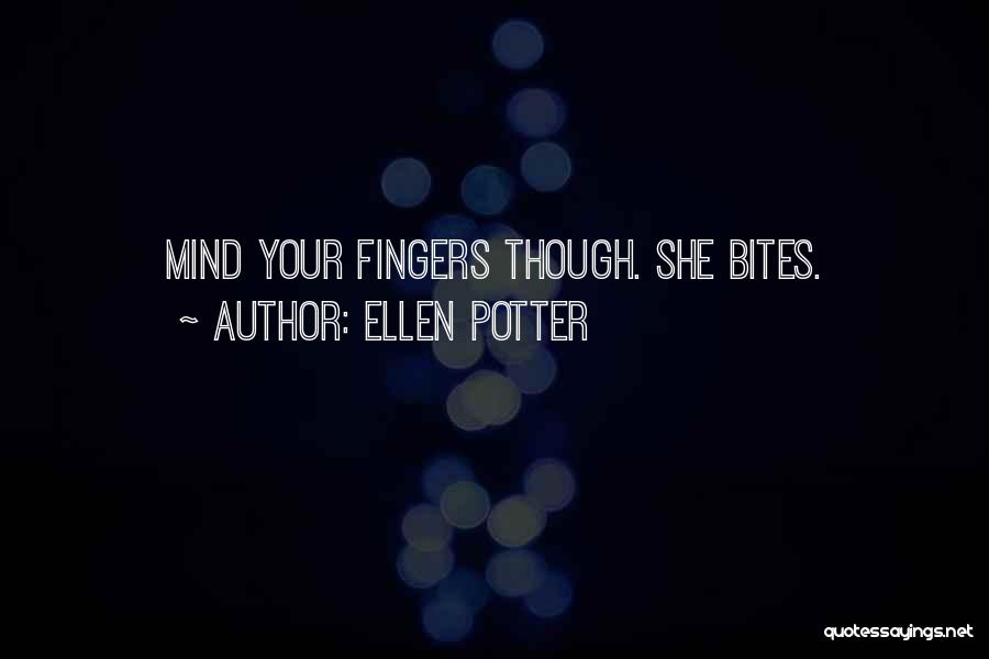 Ellen Potter Quotes 176781