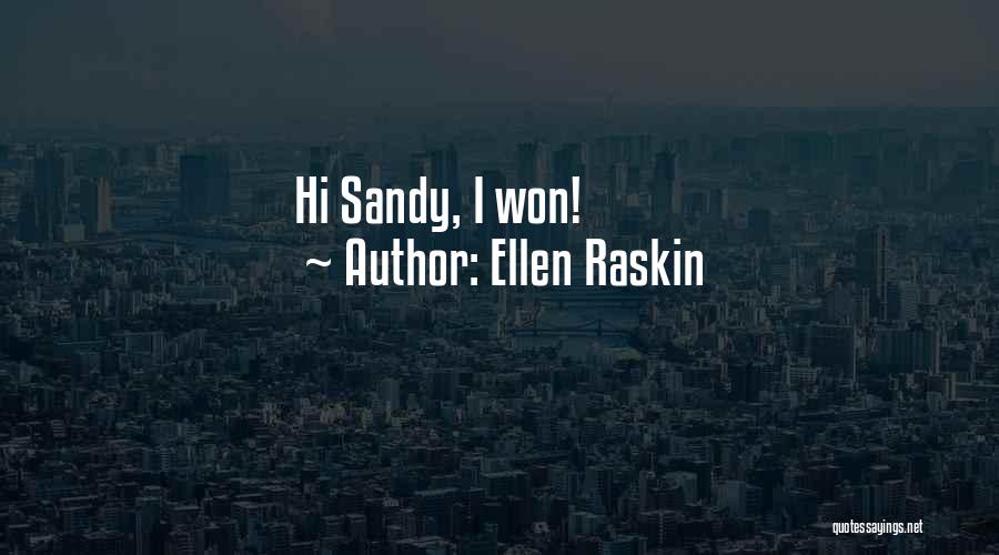 Ellen Raskin Quotes 1767369