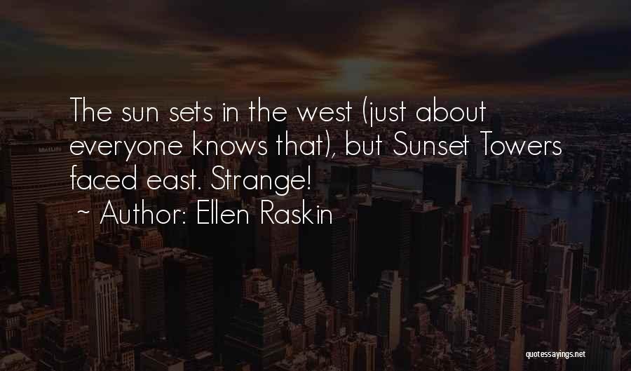 Ellen Raskin Quotes 2067479