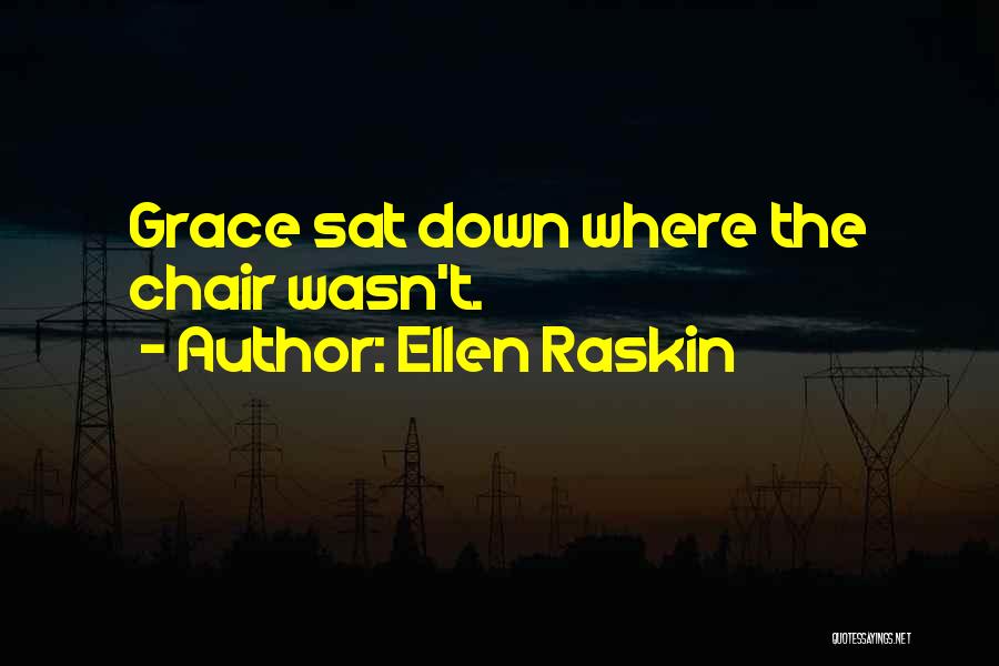 Ellen Raskin Quotes 246264