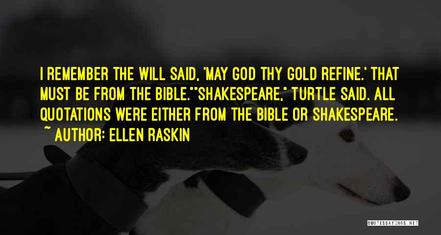 Ellen Raskin Quotes 897282