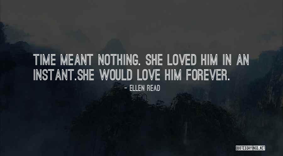 Ellen Read Quotes 319764