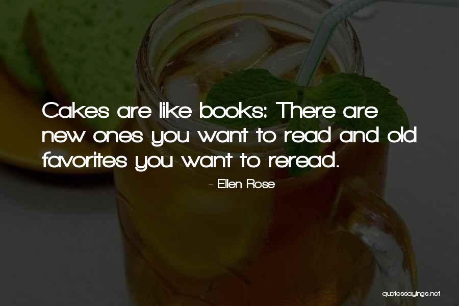 Ellen Rose Quotes 1818076