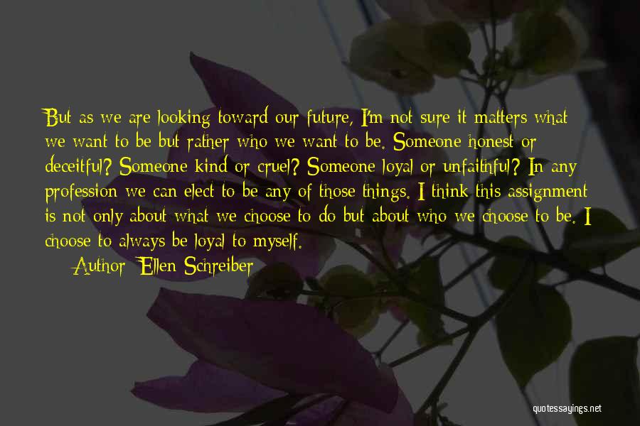 Ellen Schreiber Quotes 1137901