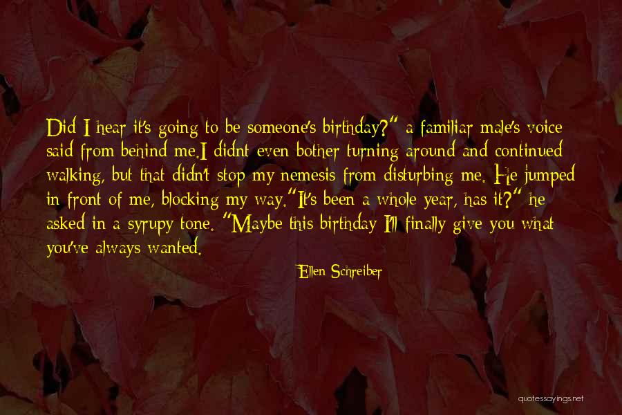 Ellen Schreiber Quotes 1210149