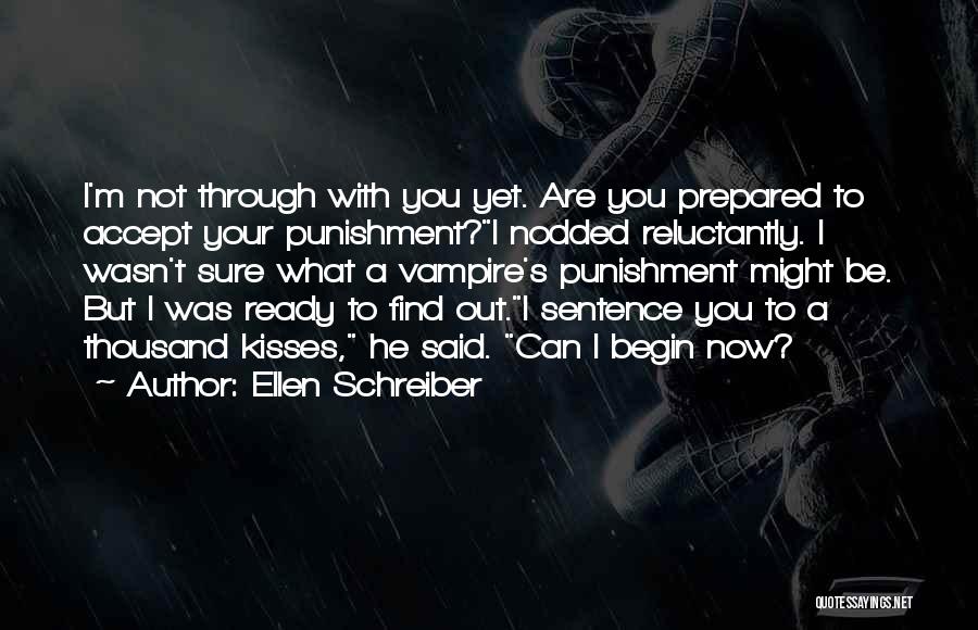 Ellen Schreiber Quotes 1523458