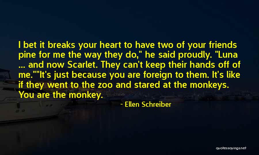 Ellen Schreiber Quotes 2190373