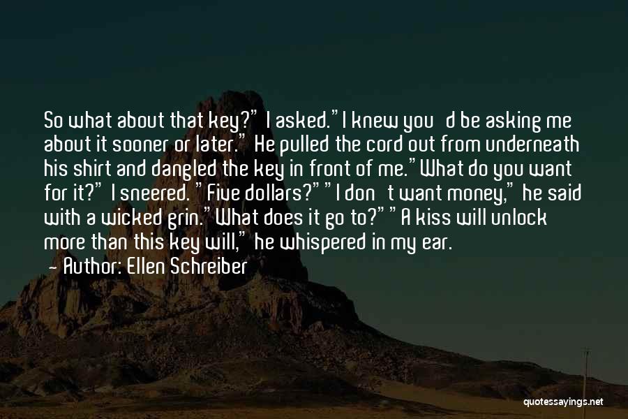 Ellen Schreiber Quotes 683032