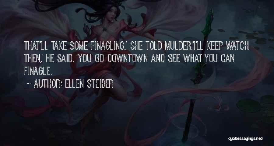 Ellen Steiber Quotes 619799