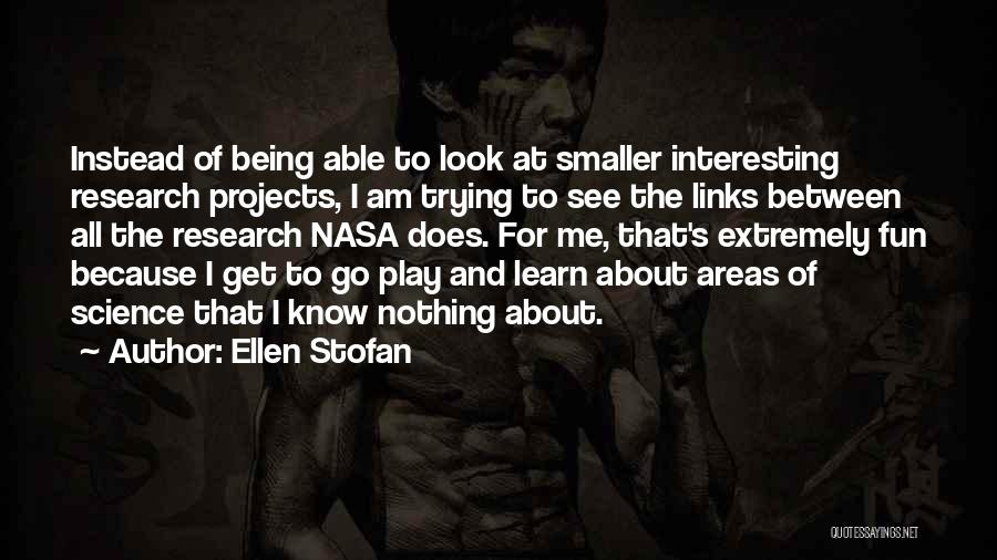 Ellen Stofan Quotes 1611394