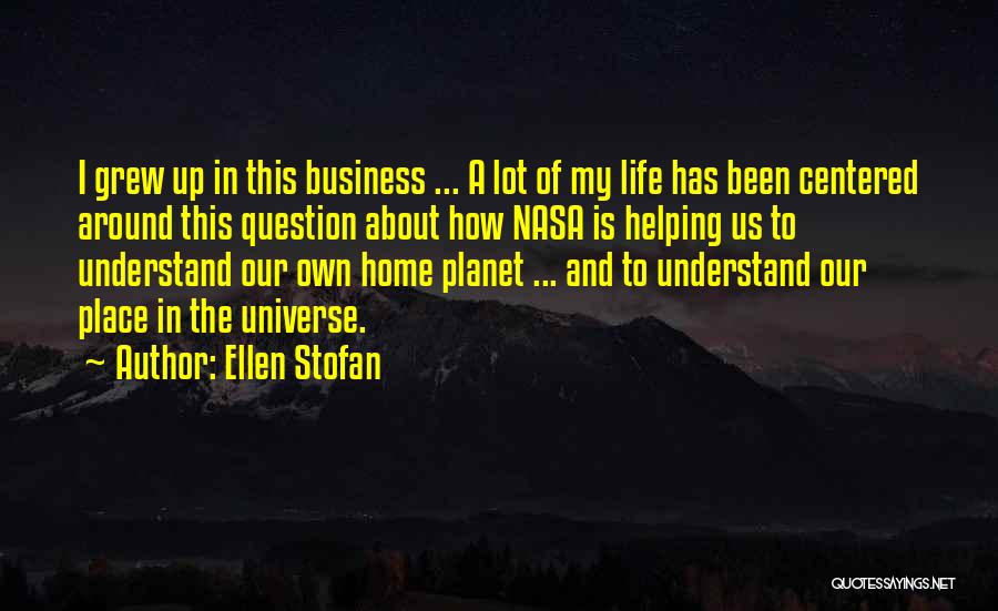 Ellen Stofan Quotes 507559