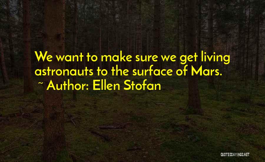 Ellen Stofan Quotes 817159