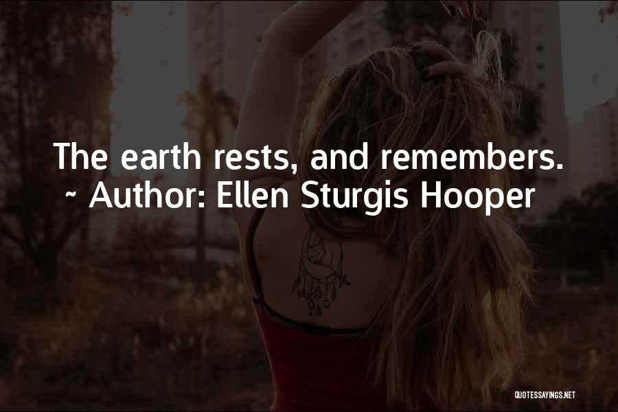 Ellen Sturgis Hooper Quotes 693333