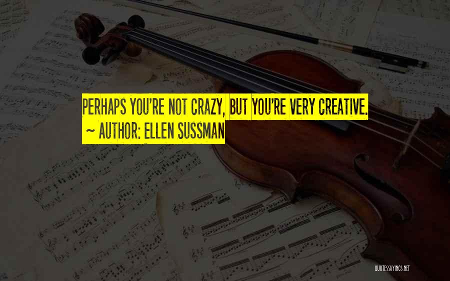 Ellen Sussman Quotes 1079207