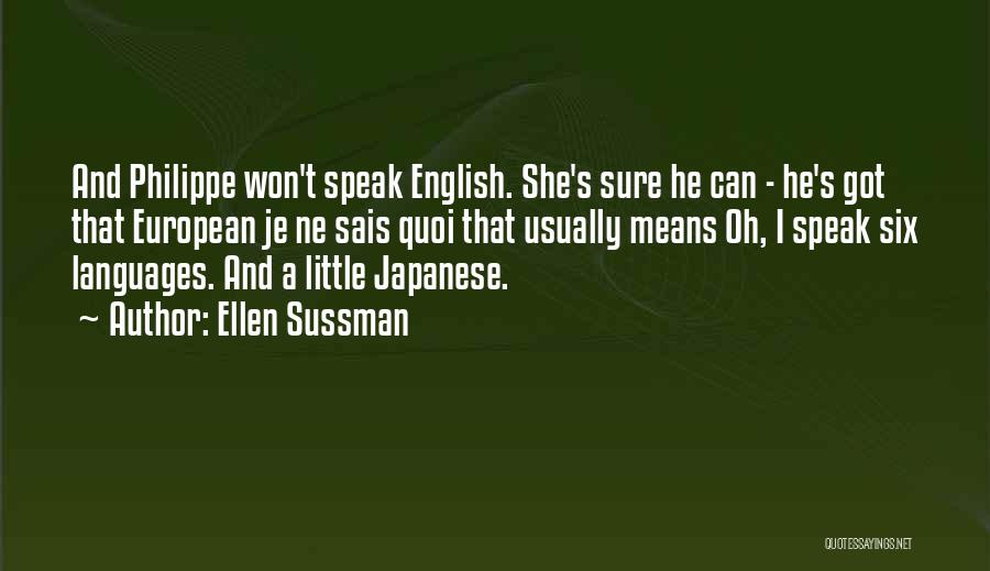 Ellen Sussman Quotes 1676128