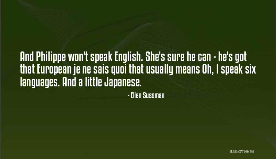 Ellen Sussman Quotes 1676128