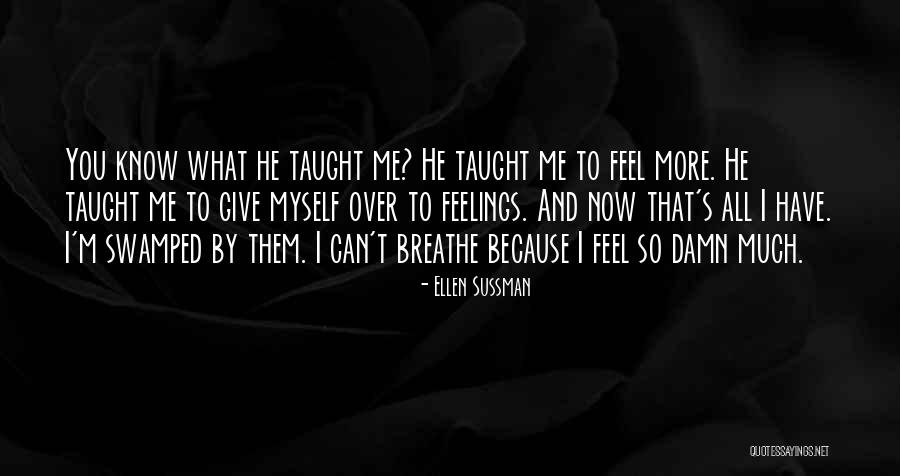 Ellen Sussman Quotes 1745650 Ellen Sussman Quotes 1745650