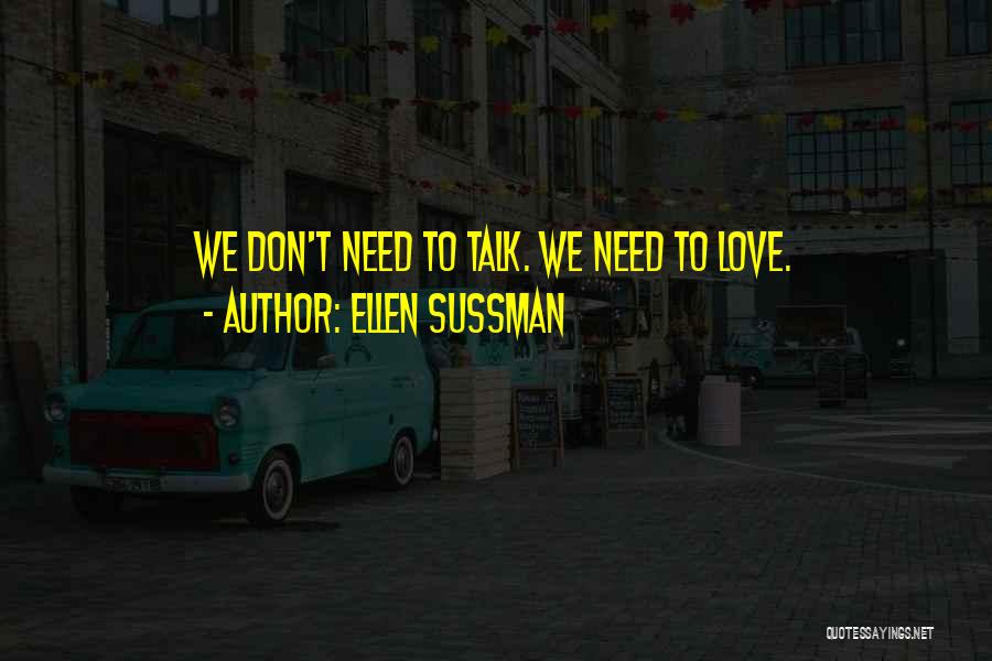 Ellen Sussman Quotes 1861075