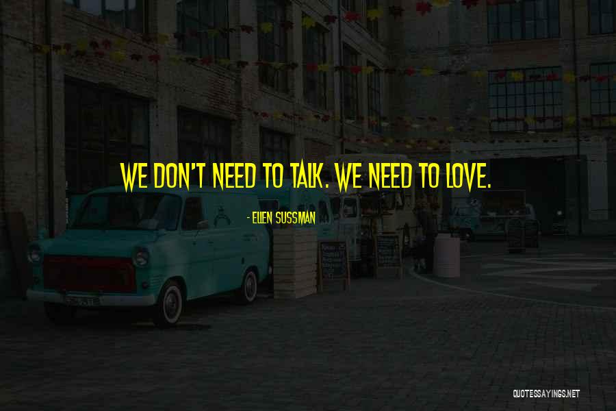 Ellen Sussman Quotes 1861075