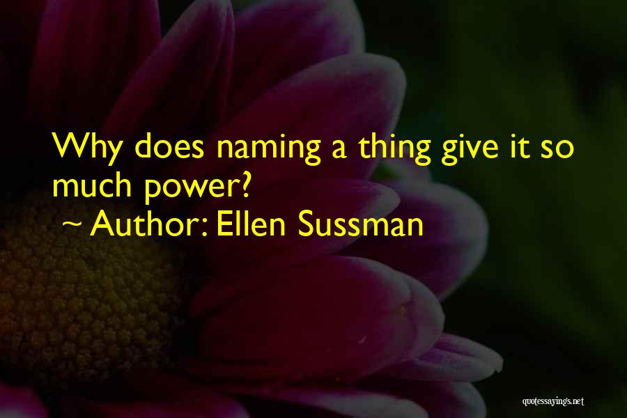 Ellen Sussman Quotes 2159903