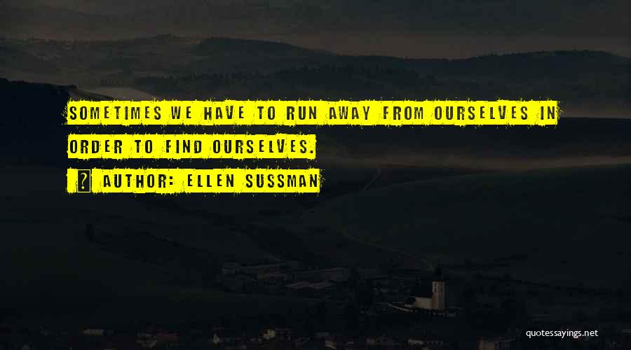 Ellen Sussman Quotes 696931