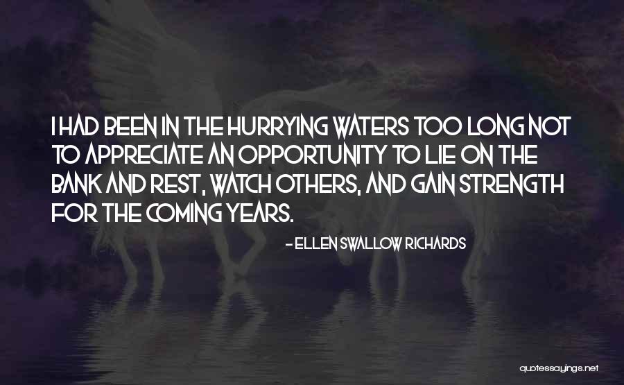 Ellen Swallow Quotes By Ellen Swallow Richards Ellen Swallow Quotes By Ellen Swallow Richards