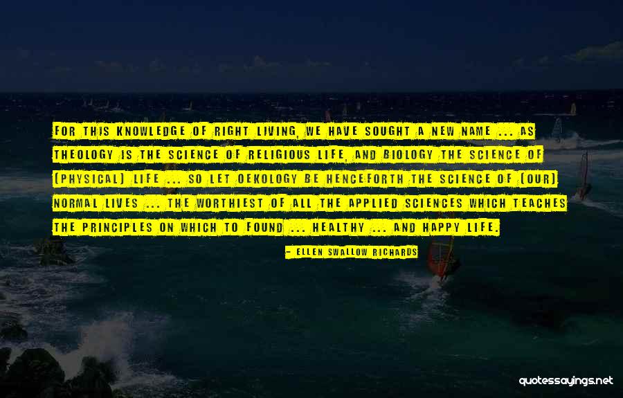 Ellen Swallow Quotes By Ellen Swallow Richards Ellen Swallow Quotes By Ellen Swallow Richards