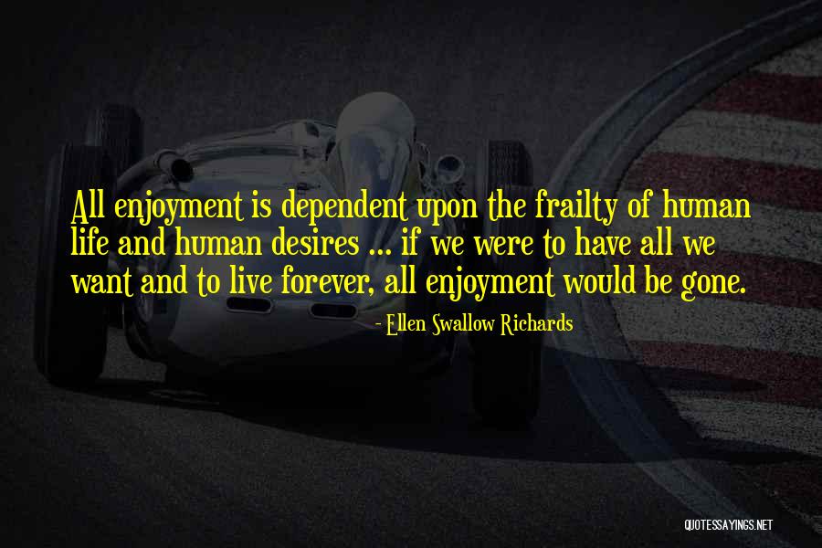 Ellen Swallow Quotes By Ellen Swallow Richards Ellen Swallow Quotes By Ellen Swallow Richards