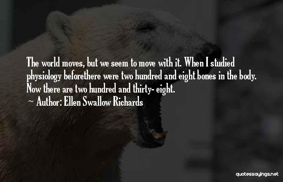 Ellen Swallow Richards Quotes 1070833