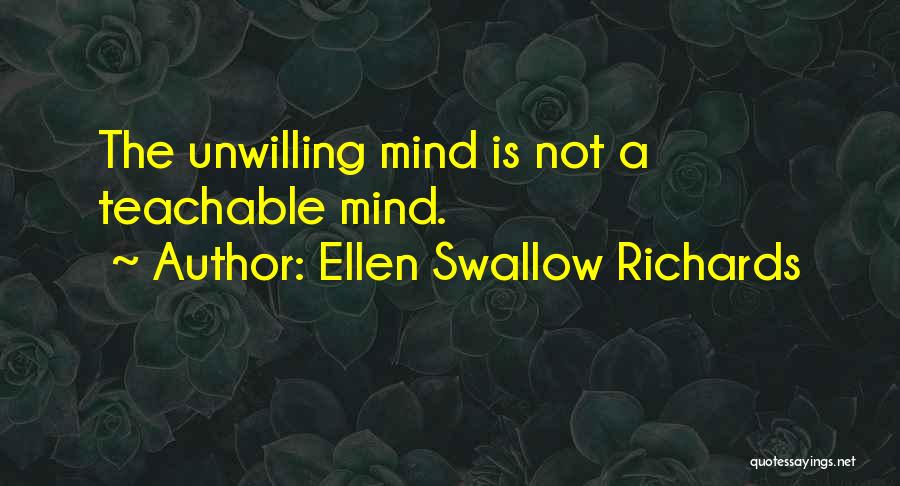 Ellen Swallow Richards Quotes 1708406