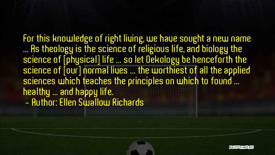 Ellen Swallow Richards Quotes 2039428