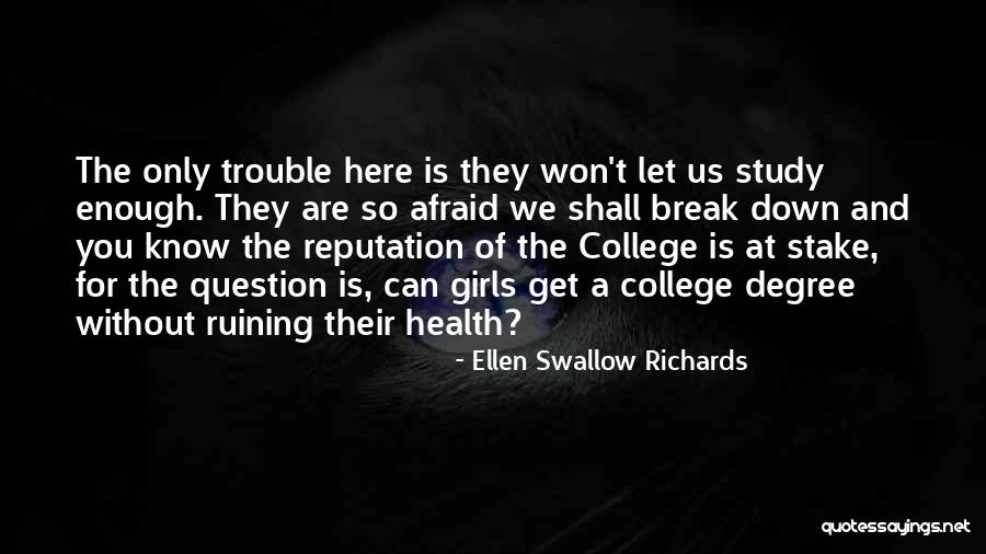 Ellen Swallow Richards Quotes 812159