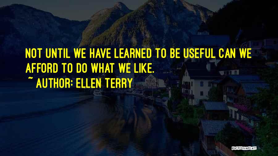 Ellen Terry Quotes 2269387