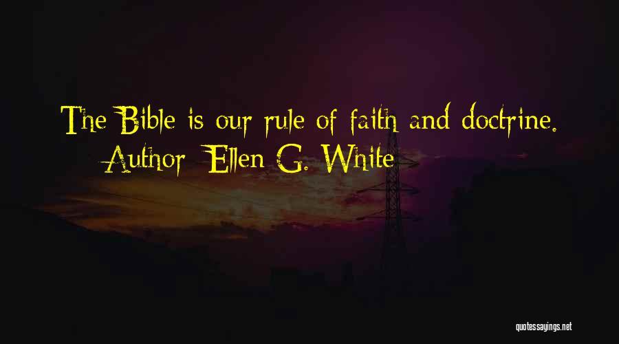 Ellen White Quotes By Ellen G. White