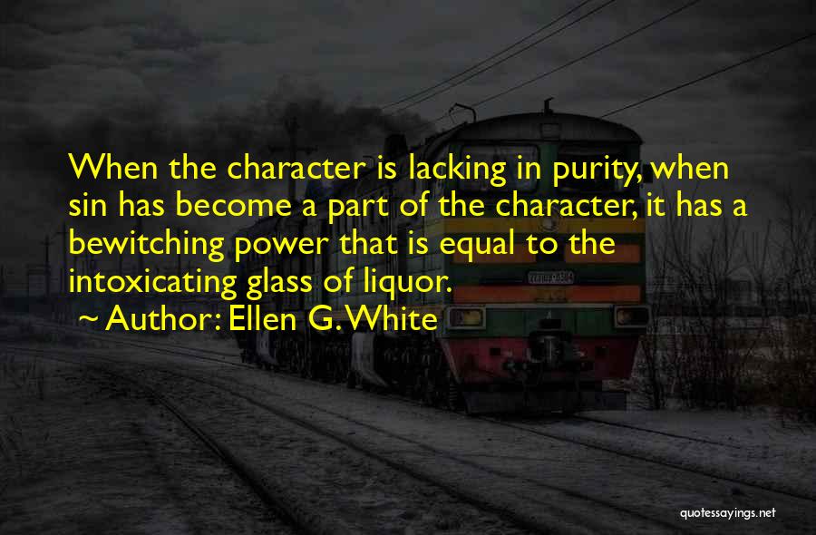 Ellen White Quotes By Ellen G. White