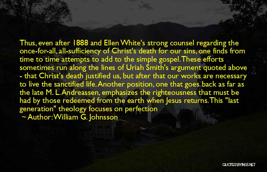 Ellen White Quotes By William G. Johnsson