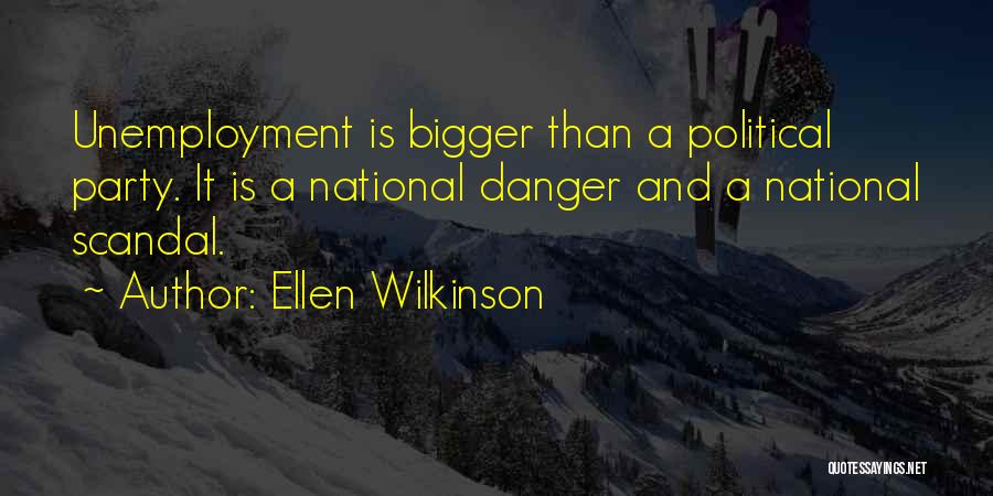 Ellen Wilkinson Quotes 2050083