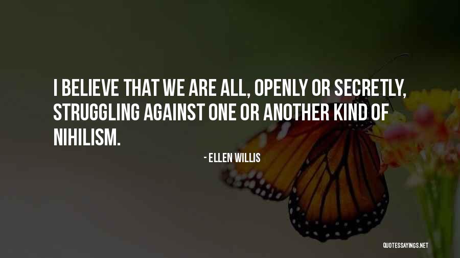 Ellen Willis Quotes 1356757 Ellen Willis Quotes 1356757