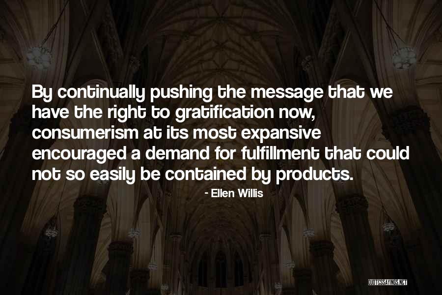 Ellen Willis Quotes 1677985 Ellen Willis Quotes 1677985