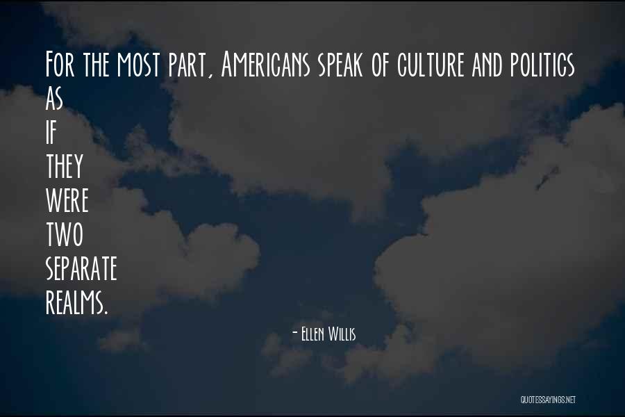 Ellen Willis Quotes 1690819 Ellen Willis Quotes 1690819