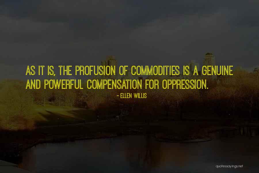 Ellen Willis Quotes 1743884 Ellen Willis Quotes 1743884