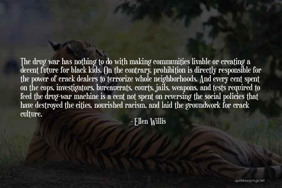 Ellen Willis Quotes 1767867 Ellen Willis Quotes 1767867