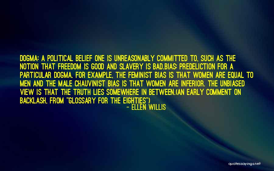 Ellen Willis Quotes 206366