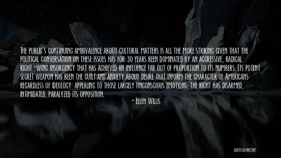 Ellen Willis Quotes 214055 Ellen Willis Quotes 214055