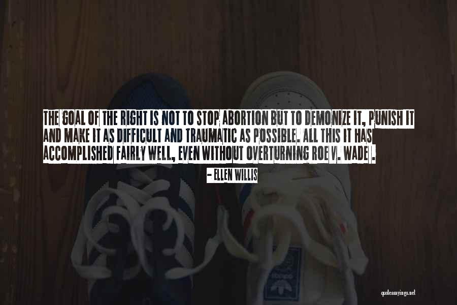 Ellen Willis Quotes 554285 Ellen Willis Quotes 554285