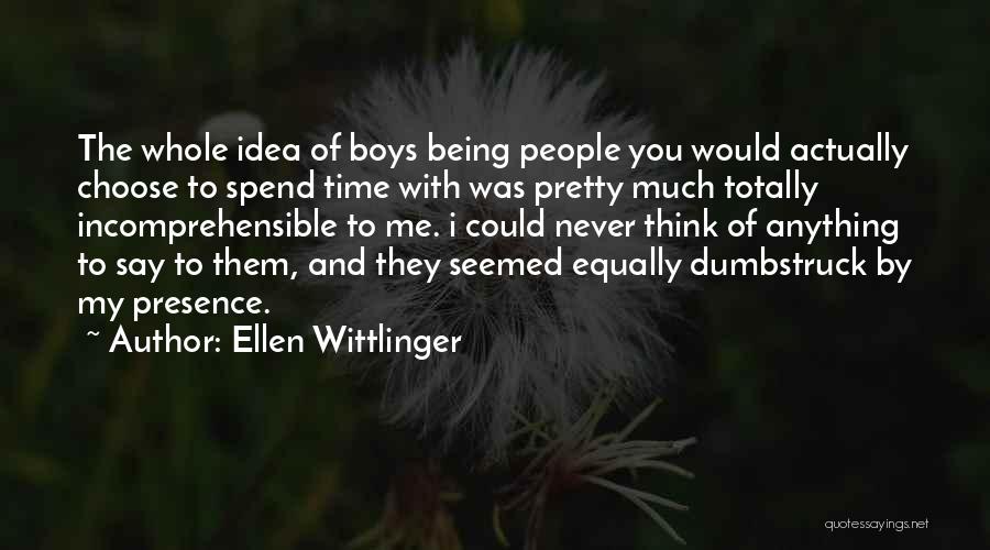 Ellen Wittlinger Quotes 1714376