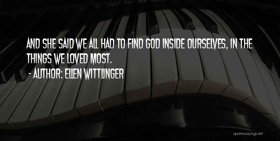 Ellen Wittlinger Quotes 864816
