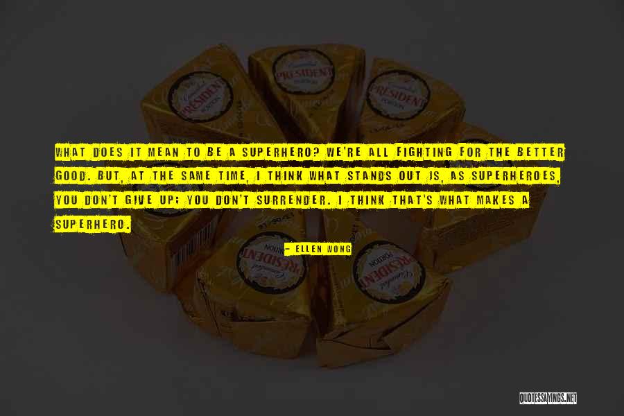 Ellen Wong Quotes 946081 Ellen Wong Quotes 946081