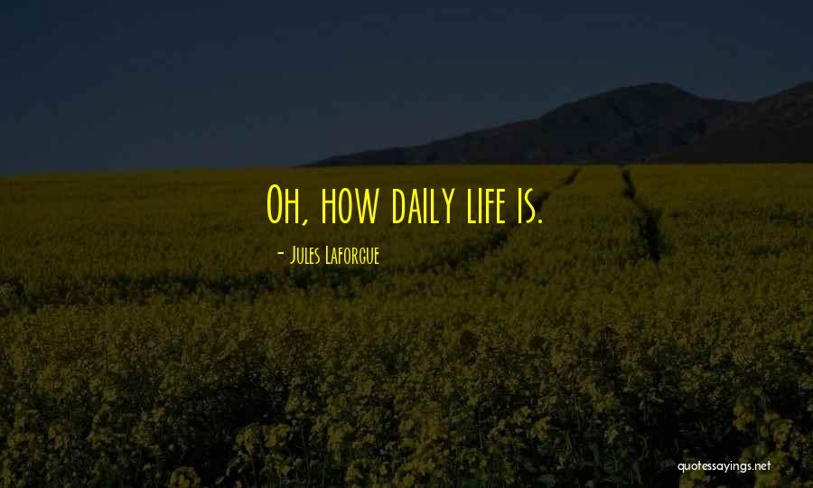 Ellenbaum Trucks Quotes By Jules Laforgue Ellenbaum Trucks Quotes By Jules Laforgue