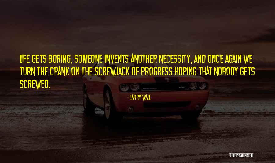 Ellenberger Auctions Quotes By Larry Wall Ellenberger Auctions Quotes By Larry Wall